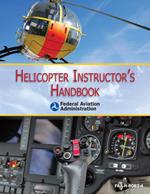 Helicopter Instructor's Handbook