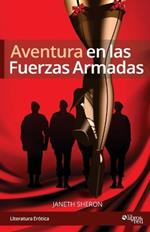 Aventura en las Fuerzas Armadas