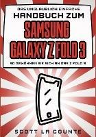 Das Unglaublich Einfache Handbuch Zum Samsung Galaxy Z Flip3: So Gewoehnen Sie Sich and Das Z Flip3