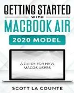 Getting Started With MacBook Air (2020 Model): A Guide For New MacOS Users