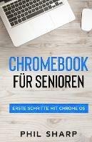 Chromebook fur Senioren: Erste Schritte mit Chrome OS