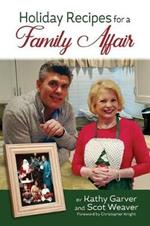 Holiday Recipes for a Family Affair