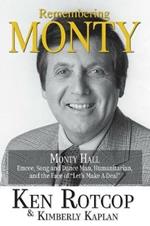 Remembering Monty Hall: Let's Make a Deal
