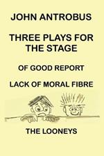 John Antrobus - Three Plays for the Stage