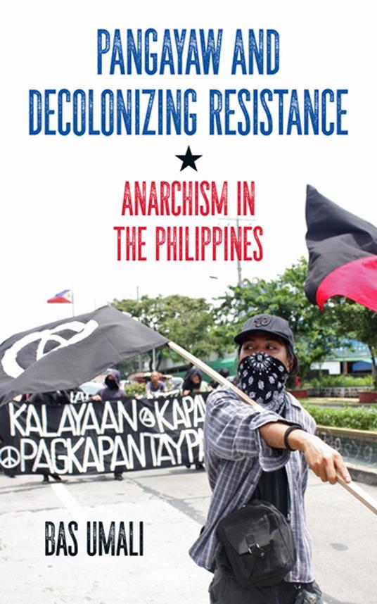 Pangayaw and Decolonizing Resistance