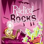 Radical Rocks