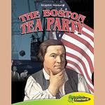 Boston Tea Party, The