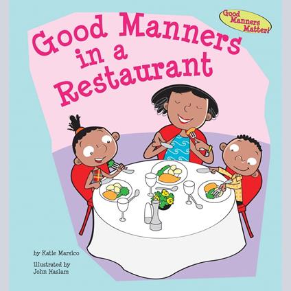 Good Manners in a Restaurant