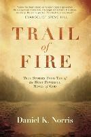 Trail Of Fire