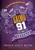 Salmo 91 para jóvenes