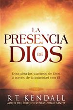 La presencia de Dios / The Presence of God