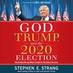 God, Trump, and the 2020 Election