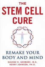 The Stem Cell Cure