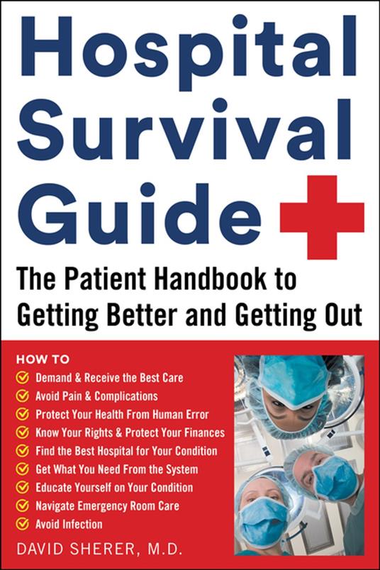 Hospital Survival Guide