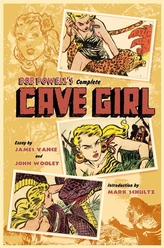 Bob Powell's Complete Cave Girl