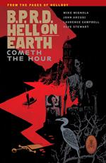 B.P.R.D. Hell on Earth Volume 15: Cometh the Hour