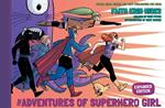 The Adventures of Superhero Girl (Expanded Edition)