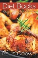 Diet Books: Clean Eating Recipes and Crockpot Ideas