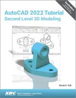 AutoCAD 2022 Tutorial Second Level 3D Modeling