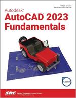 Autodesk AutoCAD 2023 Fundamentals