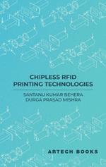 Chipless Rfid Printing Technologies