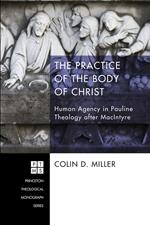 The Practice of the Body of Christ