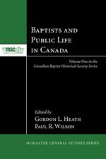 Baptists and Public Life in Canada