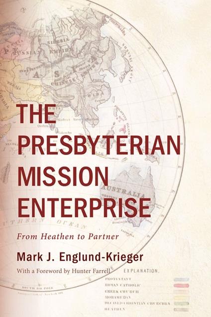 The Presbyterian Mission Enterprise