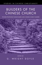 Builders of the Chinese Church