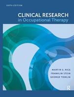 Clinical Research in Occupational Therapy, Sixth Edition