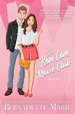 The Rom Com Movie Club - Book Two