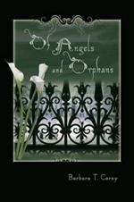 Of Angels and Orphans