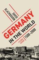 Germany in the World: A Global History, 1500-2000