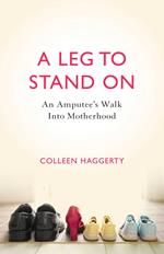 A Leg to Stand On