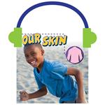 Our Skin