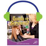 Goods or Services?