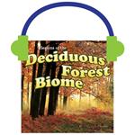 Seasons Of The Deciduous Forest Biome