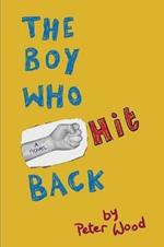 The Boy Who Hit Back