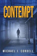 Contempt: A Legal Thriller