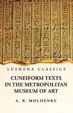 Cuneiform Texts in the Metropolitan Museum of Art