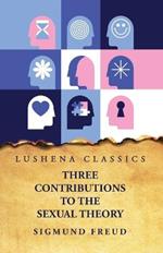 Three Contributions to the Sexual Theory