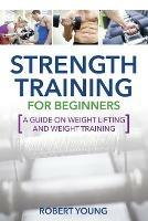 Strength Training for Beginners