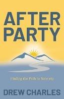 After Party: Finding the Path to Sobriety