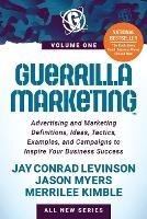 Guerrilla Marketing: Advertising and Marketing Definitions, Ideas, Tactics, Examples, and Campaigns to Inspire Your Business Success