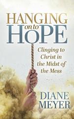Hanging onto Hope