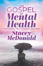 The Gospel of Mental Health