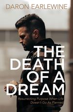 The Death of a Dream