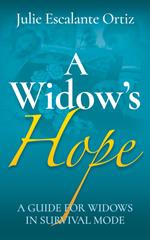 A Widow’s Hope