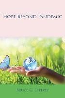 Hope Beyond Pandemic