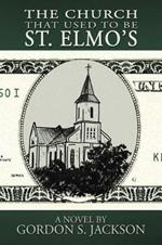 The Church That Used to Be St. Elmo's